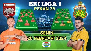 BORNEO FC VS BHAYANGKARA FC Prediksi starting Line-up BRI Liga1 INDONESIA Live INDOSIAR