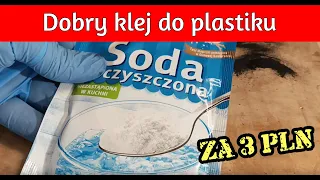 Dobry klej do plastiku za 3 zł, czyli szybki i tani sposób naprawy uszkodzeń