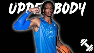 UPPER BODY LIFTING ROUTINE: D1 BASKETBALL PLAYER