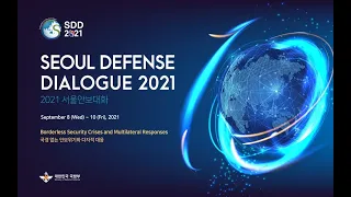 Seoul Defense Dialogue 2021 (day 1) | Republic of Korea MND