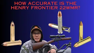 How ACCURATE Is The Henry Frontier Lever Action 22WMR?