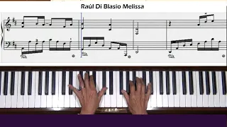 Raúl Di Blasio Melissa Piano Tutorial Part 1