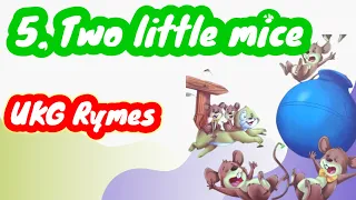 Two little mice | UKG Rhymes
