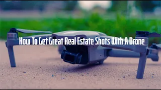 Real Estate Drone Tutorial - DJI Mavic Air 2
