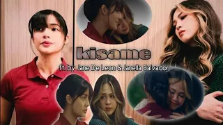 Kisame by: Rhodessa_mv. (ft. by Jane De Leon & Janella Salvador)