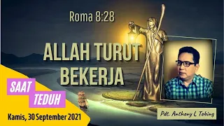 Saat Teduh: Roma 8:28, Allah Turut Bekerja (Renungan Pagi)