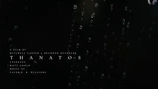 Thanatos | 2020 Short Film