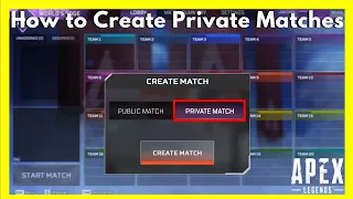 How To Create Private Matches (Custom Games) In Apex Legends 2023