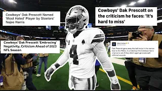 Dak Prescott: The Most Hated NFL QB