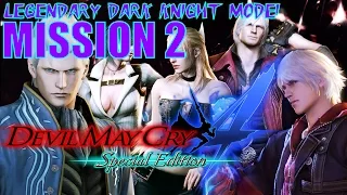 Devil May Cry 4 (Special Edition) - Legendary Dark Knight Mode - Mission 2