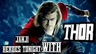 janji - heroes tonight (feat. johnning) with THOR