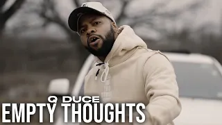 Q Duce - Empty Thoughts ( Official Music VIdeo )