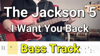 The Jackson 5 - I Want You Back (Bass Track) TABS
