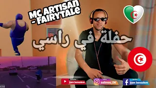 ردة | فعل تونسي على Mc Artisan -       Fairytale