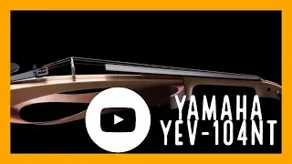 Violino elettrico YAMAHA YEV 104NT - La nostra recensione