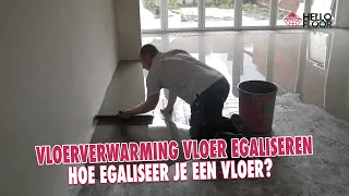 Vloerverwarming vloer egaliseren in Utrecht | Hoe egaliseer je een vloer | Hello Floor