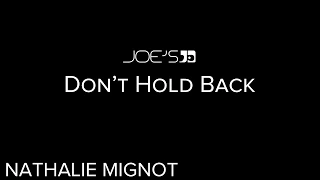 JOE'S® #DONTHOLDBACK 2015 | Nathalie Mignot