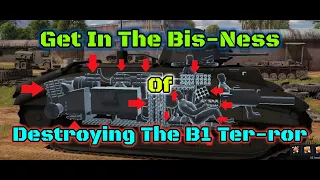 How To Beat The Char B1 Bis and B1 Ter - Weak Spot Guide + Tutorial - (War Thunder)