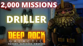 What 2,000 Missions Of Driller Looks Like | DEEP ROCK GALACTIC