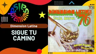 🔥SIGUE TU CAMINO por DIMENSION LATINA con OSCAR D'LEON - Salsa Premium