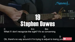 Stephen Dawes - 19 Guitar Chords Lyrics