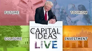 Tourist business in Moscow by Capital Ideas LIVE #3
