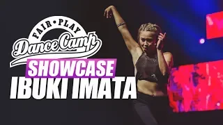 Ibuki Imata | Fair Play Dance Camp SHOWCASE 2018