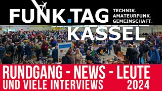 F74 - Funktag Kassel 2024 - Rundgang News Leute und viele Interviews