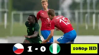 Czech Republic 1-0 Nigeria FIFA World Cup 2018 Russia Warm Up All Goals & Extended Highlights