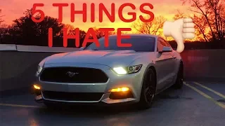 FIVE THINGS I HATE ABOUT MY ECOBOOST MUSTANG