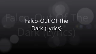 Falco-Out Of The Dark (Lyrics)