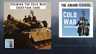 Crewing the Cold War Chieftain tank