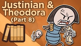 Justinian & Theodora - Bad Faith - Extra History - Part 8