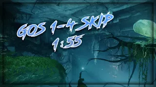 GoS 1-4 skip in 1:55