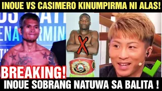 PUMAYAG NA!! INOUE NATUWA SA BINALITA NI ARUM!! LABAN KAY CASIMERO NGAYONG DISYEMBRE NA!!