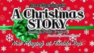 A Christmas Story LIVE on Stage At Florida Rep!