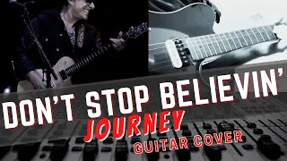 Don't Stop Believing' - Journey - Guitar Cover #3 v2