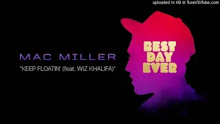 Mac Miller - Keep Floatin' (ft. Wiz Khalifa) 432hz