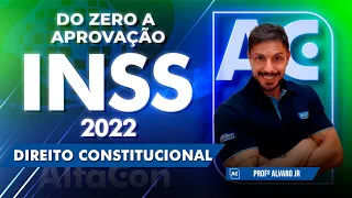 Concurso INSS 2022 - Do Zero a Aprovação - Direito Constitucional - AlfaCon