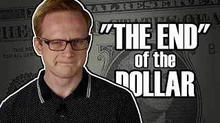 Let's Talk De-Dollarization - Why the Dollar Isn't Going Anywhere Anytime Soon