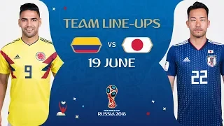 LINEUPS – COLOMBIA v JAPAN - MATCH 16 @ 2018 FIFA World Cup™