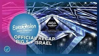 OFFICIAL RECAP: Big 5 and Israel - Eurovision Song Contest 2019