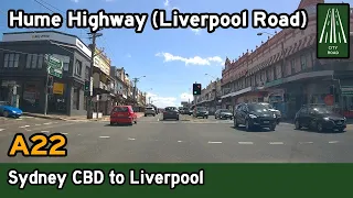 Driving from the Sydney CBD to Liverpool - A22 Hume Highway/Liverpool Road [4K]
