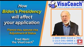 Effects of Biden Presidency on Fiancee, Spouse + Green card Immigration gen113