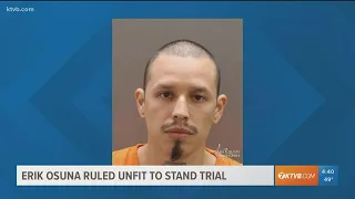 Erik Osuna ruled unfit to stand trial