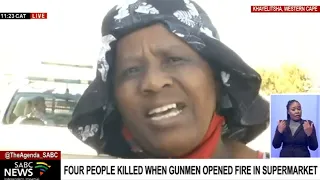 Khayelitsha Shooting | Four people killed when gunmen opened fire in a supermarket in Site B