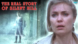 The True Story Behind Silent Hill