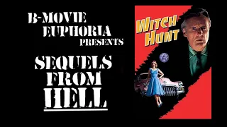 SEQUELS FROM HELL! Witch Hunt (1994)