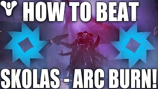 Destiny: How To Defeat ARC Burn Skolas - Level 35 Prison Of Elders / With Insane Clutch!