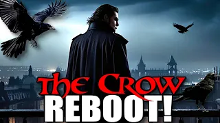 THE CROW REBOOT IS HAPPENING! FULL DETAILS!